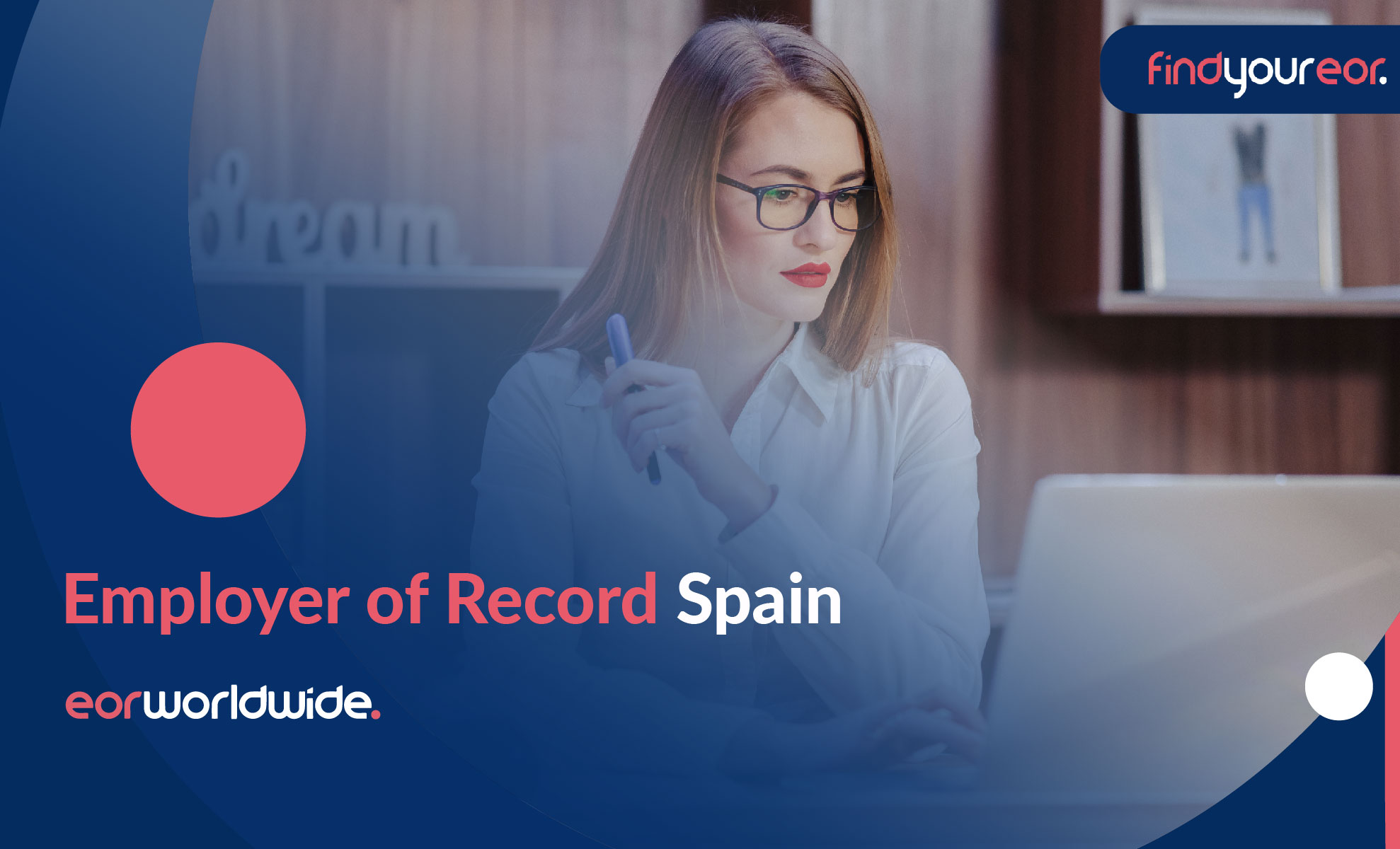 Employer of Record Spain: Why You Need It & How to Use It - EOR World Wide 