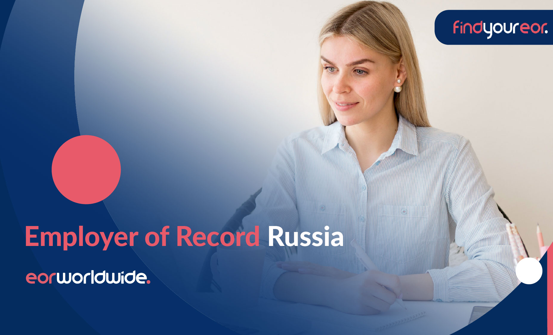 Employer of Record Russia: Why You Need It & How to Use It - EOR World Wide 